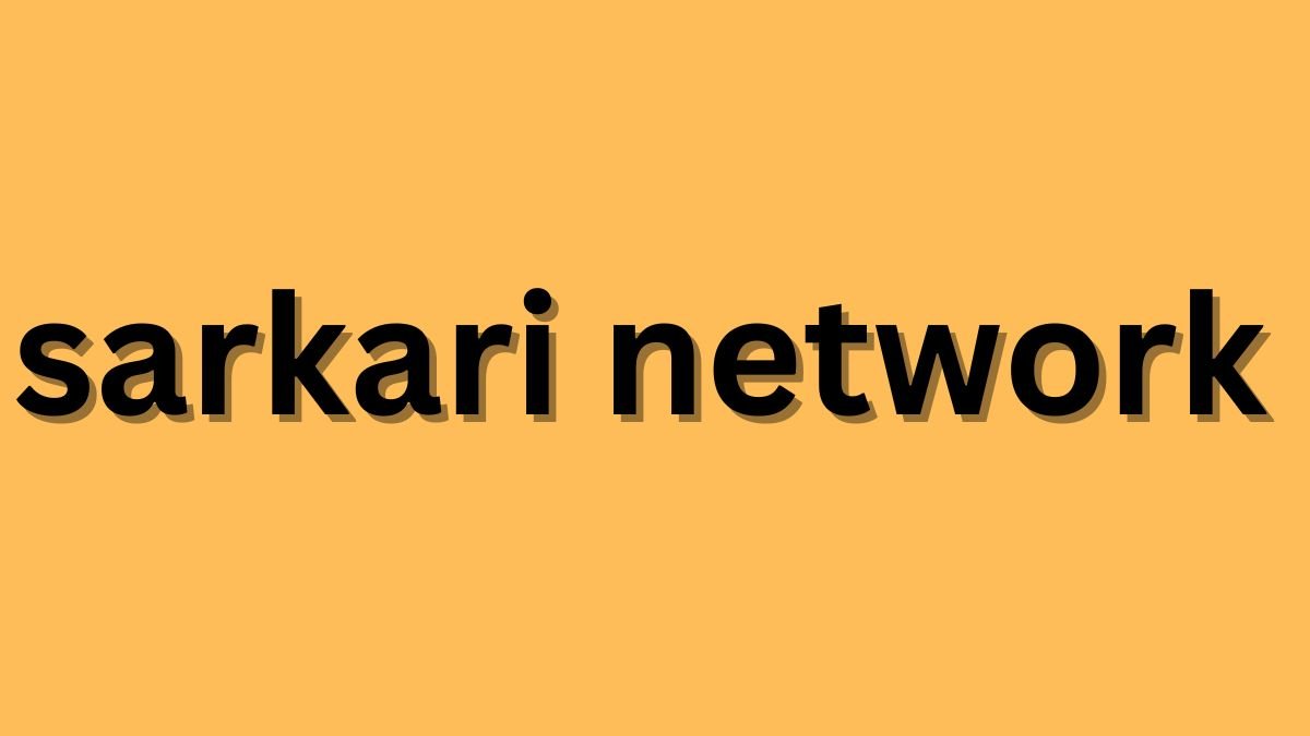 Sarkari Network