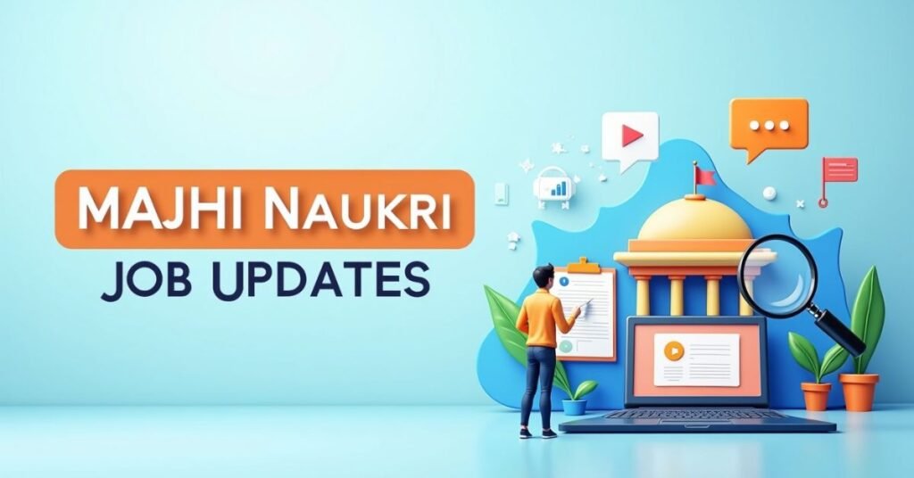 Majhi Naukri 2025 | mazi nokari